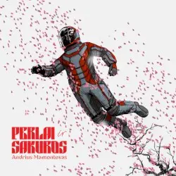 Perlai ir sakuros by Andrius Mamontovas