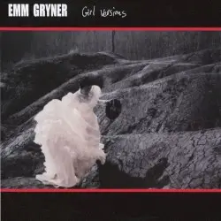 Girl Versions by Emm Gryner