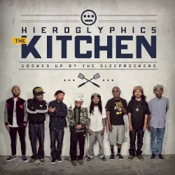 The Kitchen by Hieroglyphics