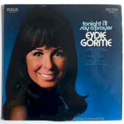 Tonight I’ll Say a Prayer by Eydie Gormé