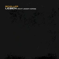Leben (Acht Lieder Vorab) by Schiller