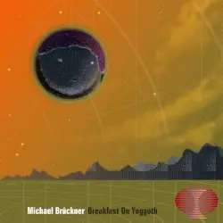 Breakfast on Yuggoth by Michael Brückner