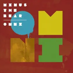 OMNI by Minus the Bear