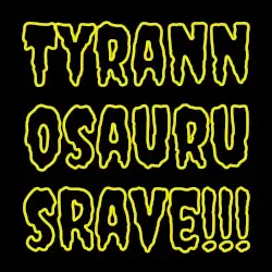 Tyrannosaurus Rave by Frittenbude