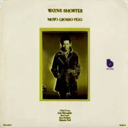 Moto Grosso Feio by Wayne Shorter