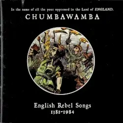 English Rebel Songs 1381-1984 by Chumbawamba