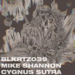 Cygnus Sutra by Mike Shannon