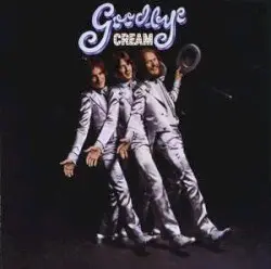 Goodbye by Cream