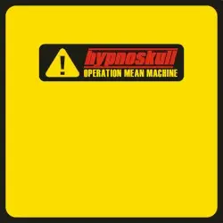 Operation Mean Machine by Hypnoskull