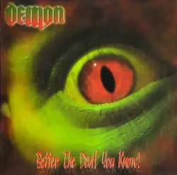 Better the Devil You Know by Demon