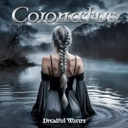 Dreadful Waters by Coronatus