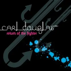 Return Of The Fighter by Carl Douglas