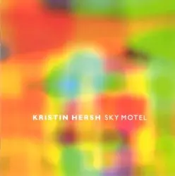 Sky Motel by Kristin Hersh