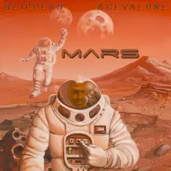 Mars by Slippers & Aceyalone