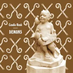 Demons by Candie Hank