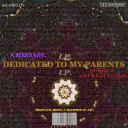 DEDICATED TO MY PARENTS LP. by ATP.