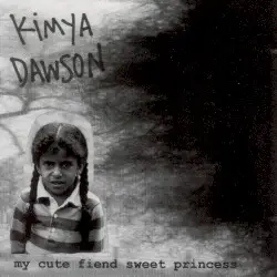 My Cute Fiend Sweet Princess by Kimya Dawson