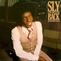 Back on the Right Track by Sly & the Family Stone
