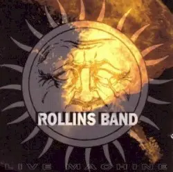 Live Machine by Rollins Band