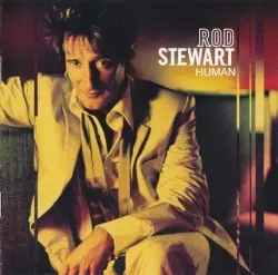 Human by Rod Stewart