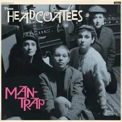 Man-Trap by Thee Headcoatees