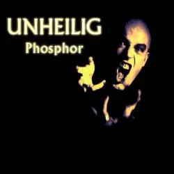 Phosphor by Unheilig