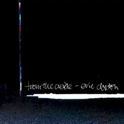 From the Cradle by Eric Clapton