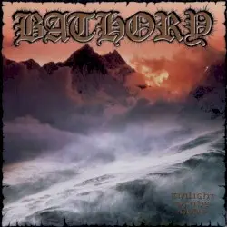 Twilight of the Gods by Bathory