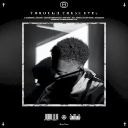 Through These Eyes by Ziyaad Luceō