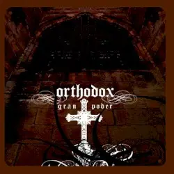 Gran poder by Orthodox