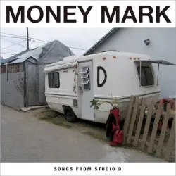 Songs From Studio D by Money Mark