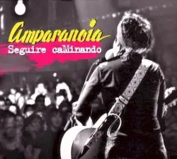 Seguiré caMinando by Amparanoia