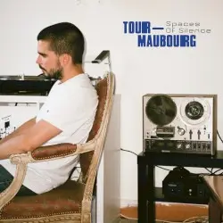 Spaces of Silence by Tour‐Maubourg