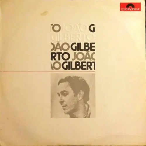 João Gilberto by João Gilberto