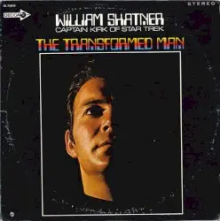 The Transformed Man by William Shatner