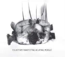 Folkstorm Manifesting as Atrax Morgue by Folkstorm