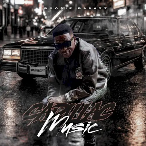 Cadillac Music by Boosie Badazz