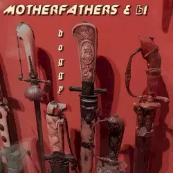Doggy by Motherfathers & Ь!