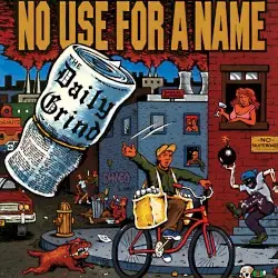 The Daily Grind by No Use for a Name