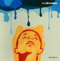 Dreams Come True by Andrew Hill and Chico Hamilton