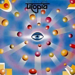 Todd Rundgren’s Utopia by Todd Rundgren’s Utopia