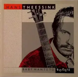 Baby Wants to Boogie by Hans Theessink