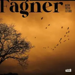 Além Desse Futuro by Fagner