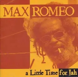 A Little Time for Jah by Max Romeo