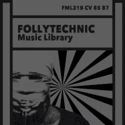 FML31B CV 85 87 by Follytechnic Music Library