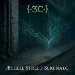 Æthell Street Serenade by Cognitive Constellation Corps