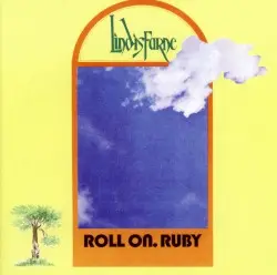 Roll On. Ruby by Lindisfarne