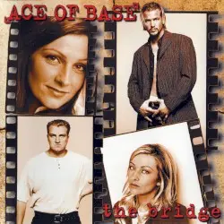The Bridge by Ace of Base