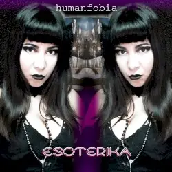 Esoterika by Humanfobia