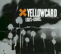 Lights and Sounds by Yellowcard